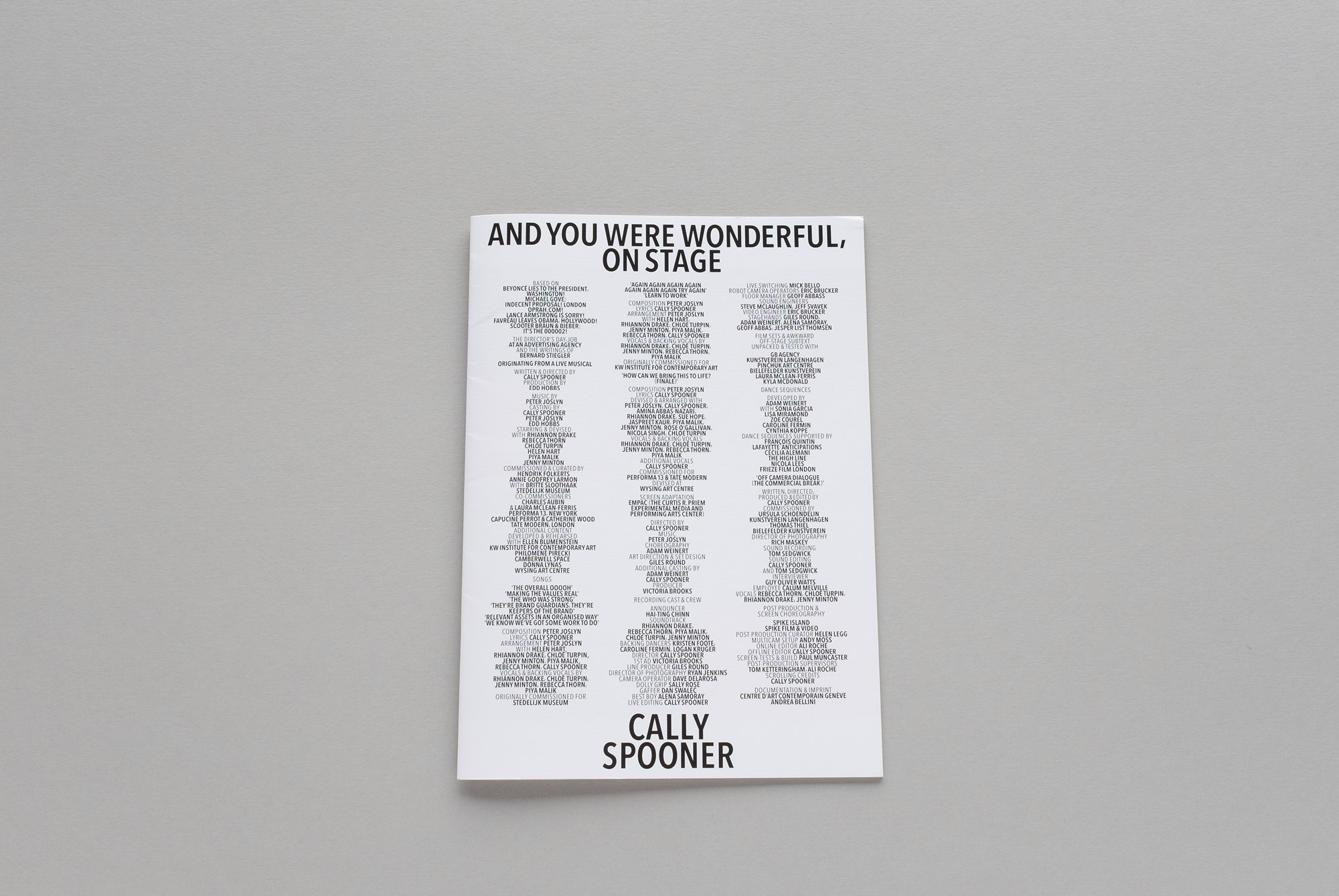 And You Were Wonderful, On Stage – Cally Spooner